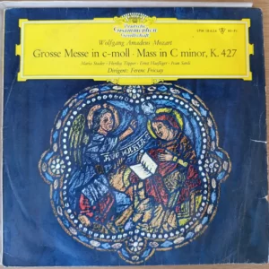 W.A. Mozart - Mass in C Minor, K. 427 | Maria Stader & Ferenc Fricsay | Deutsche Grammophon
