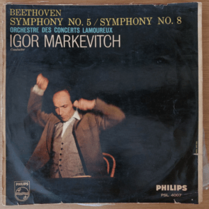 Beethoven: Symphony No. 5 & Symphony No. 8 – Orchestre des Concerts Lamoureux, Conducted by Igor Markevitch