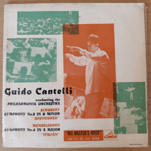 Schubert: Symphony No. 8 "Unfinished" / Mendelssohn: Symphony No. 4 "Italian" – Guido Cantelli, Philharmonia Orchestra