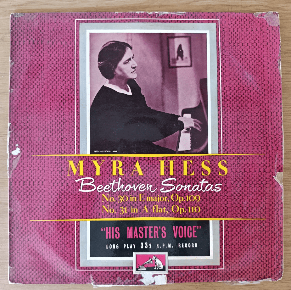 Beethoven: Piano Sonatas No. 30 & No. 31 – Dame Myra Hess, Piano