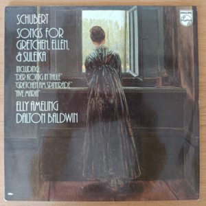 Schubert: Songs for Gretchen, Ellen, & Suleika – Elly Ameling, Soprano & Dalton Baldwin, Piano